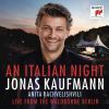 Jonas Kaufmann. An Italian Night. Live fra Waldbühne. Berlin